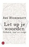 Blommaert - Let op je woorden