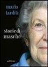 Maria Tarditi - Storie di masche