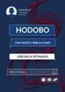 Veronica Petinardi - Hodobo. Una volta c'era la chat