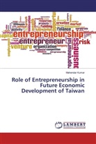 Mahendar Kumar - Role of Entrepreneurship in Future Economic Development of Taiwan