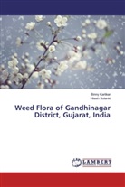 Binn Karlikar, Binny Karlikar, Hitesh Solanki - Weed Flora of Gandhinagar District, Gujarat, India