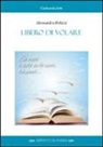 Alessandro Polizzi - Libero di volare
