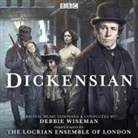 Debbie Wiseman - Dickensian, 1 Audio-CD (Soundtrack) (Hörbuch)