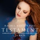 Johann Sebastian Bach, Rachel Barton Pine - Testament (Livre audio)