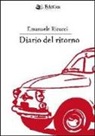 Emanuele Ricucci - Diario del ritorno