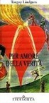 Torgny Lindgren - Per amore della verità
