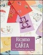 Carla Cervella - Ricamo su carta