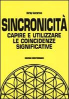 Kirby Surprise - Sincronicità. Capire e utilizzare le coincidenze significative