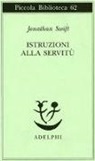 Jonathan Swift - Istruzioni alla servitù