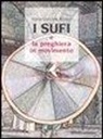 M. Gabriele Wosien - I sufi e la preghiera in movimento