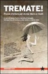 N. Fusini, M. Gramaglia - Tremate! Poesie d'amore per donne libere e ribelli