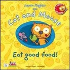 Stephane Husar, Loïc Méhée - Cat and mouse. Eat good food! Con CD Audio