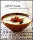 Jane Lawson - Yoshoku. Cucina giapponese stile occidentale