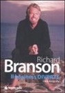 Richard Branson - Il business diverte. L'autobiografia