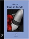 Paola Thy - Fino in fondo