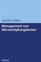 Joachim Reese - Management von Wertschöpfungsketten