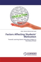 Adam Adesina Muhammed-Lawal - Factors Affecting Students' Motivation