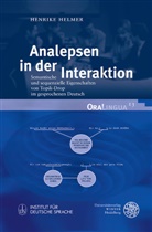 Henrike Helmer - Analepsen in der Interaktion