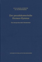 Julia-Maria Schenck zu Schweinsberg, Julia-Maria Freiin von Schenck zu Schweinsberg, Julia-Maria von Schenck zu Schweinsberg - Der pseudohomerische Hermes-Hymnus