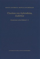 Manue Baumbach, Manuel Baumbach, Manuel Sanz Morales - Chariton von Aphrodisias, 'Kallirhoe'