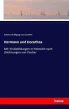 Johann Wolfgang von Goethe - Hermann und Dorothea