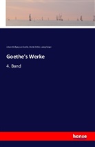 Morit Ehrlich, Moritz Ehrlich, Geiger, Ludwig Geiger, Johann Wolfgang vo Goethe, Johann Wolfgang von Goethe - Goethe's Werke