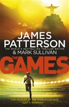 James Patterson, Mark Sullivan - The Games