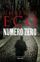 Umberto Eco, Eco Umberto, Richard Dixon - Numero Zero