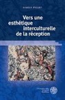 Fabien Pillet - Vers une esthétique interculturelle de la réception