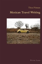 Thea Pitman - Mexican Travel Writing