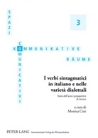 Monica Cini - I verbi sintagmatici in italiano e nelle varietà dialettali