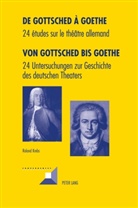Roland Krebs - De Gottsched à Goethe- Von Gottsched bis Goethe
