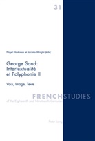 Nigel Harkness, Jacinta Wright - George Sand : Intertextualité et Polyphonie II