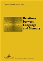 Cornelia Zelinsky-Wibbelt - Relations between Language and Memory
