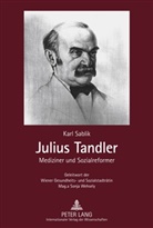 Karl Sablik - Julius Tandler