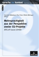 Heike Böhringer, Cornelia Hülmbauer, Eva Vetter - Mehrsprachigkeit aus der Perspektive zweier EU-Projekte
