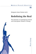 Margaret-Anne Hutton - Redefining the Real