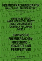 Gabriela Fellmann, Anne Ingrid Kollenrott, Christiane Lütge, Birgit Ziegenmeyer - Empirische Fremdsprachenforschung - Konzepte und Perspektiven