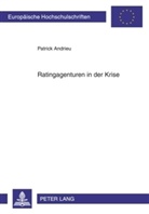 Patrick Andrieu - Ratingagenturen in der Krise