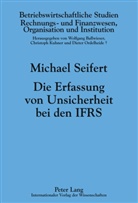 Michael Seifert - Die Erfassung von Unsicherheit bei den IFRS
