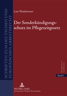 Lars Weinbrenner - Der Sonderkündigungsschutz im Pflegezeitgesetz