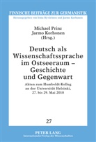 Jarmo Korhonen, Michael Prinz - Deutsch als Wissenschaftssprache im Ostseeraum - Geschichte und Gegenwart