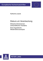 Katharina Jacob - Diskurs um Verantwortung