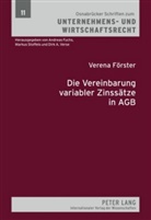 Verena Förster - Die Vereinbarung variabler Zinssätze in AGB