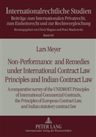 Lars Meyer - Non-Performance and Remedies under International Contract Law Principles and Indian Contract Law
