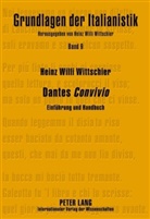 Heinz Willi Wittschier - Dantes "Convivio"