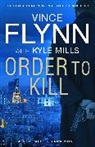 Vince Flynn, Kyle Mills, Vince Flynn - Order to Kill
