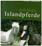 Margit Heumann - Fabelhafte Islandpferde