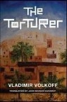 Vladimir Volkoff - Torturer