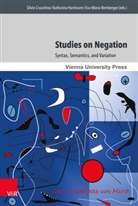 Silvio Cruschina, Katharin Hartmann, Katharina Hartmann, Remberge, Eva-Maria Remberger - Studies on Negation